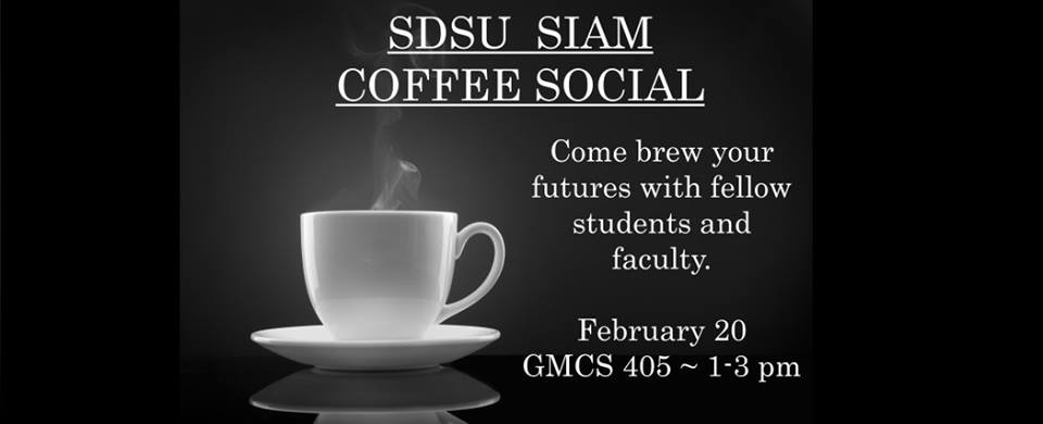 SDSU SIAM Coffee Social